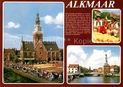 AK / Ansichtskarte Alkmaar Partie am Wasser Kirche Tracht Kaese Kat. Alkmaar