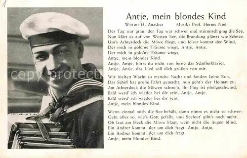 AK / Ansichtskarte Liederkarte Antje mein blondes Kind Matrose  Kat. Musik