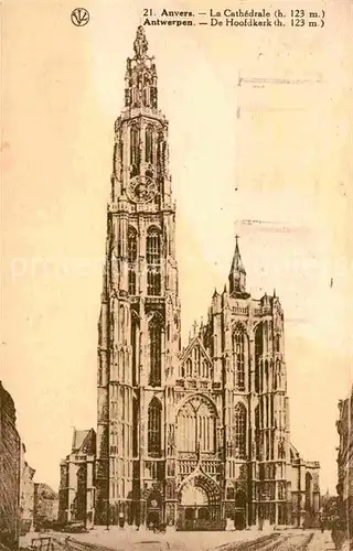 AK / Ansichtskarte Anvers Antwerpen Cathedrale  Kat. 