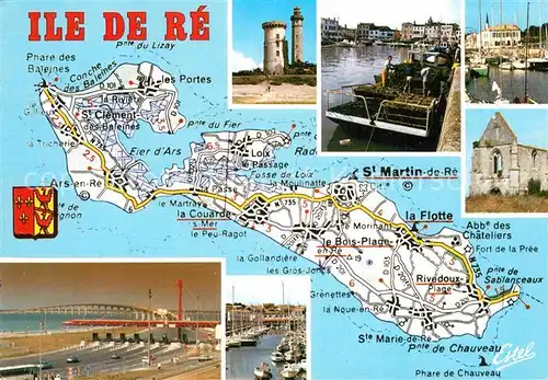 AK / Ansichtskarte Ile de Re Phare des Baleines Les ports de la Flotte et d Ars Abbaye de Saint Laurent Le pont Le port de Saint Martin Kat. Saint Martin de Re