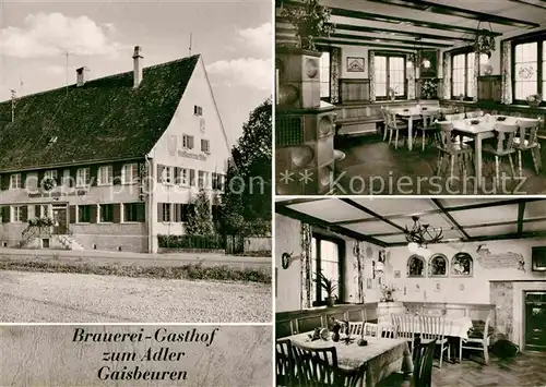 AK / Ansichtskarte Gaisbeuren Brauerei und Gasthof zum Adler Gastraeume Kat. Bad Waldsee