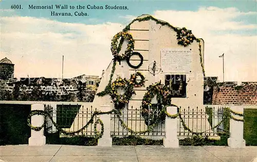 AK / Ansichtskarte Havana Habana Memorial Wall to the Cuban Students Kat. Havana