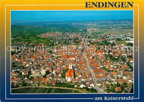 AK / Ansichtskarte Endingen Kaiserstuhl Fliegeraufnahme Kat. Endingen am Kaiserstuhl
