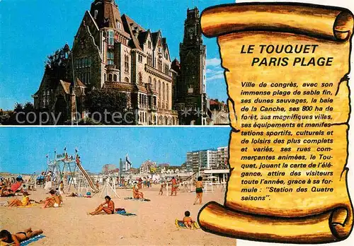 AK / Ansichtskarte Le Touquet Paris Plage La Plage Hotel de Ville Kat. Le Touquet Paris Plage