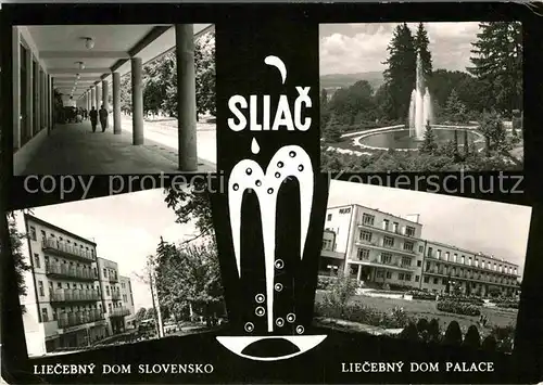 AK / Ansichtskarte Sliac ;
Liecebny Dom Slovensko Liecebny Dom Palace Kat. Tschechische Republik