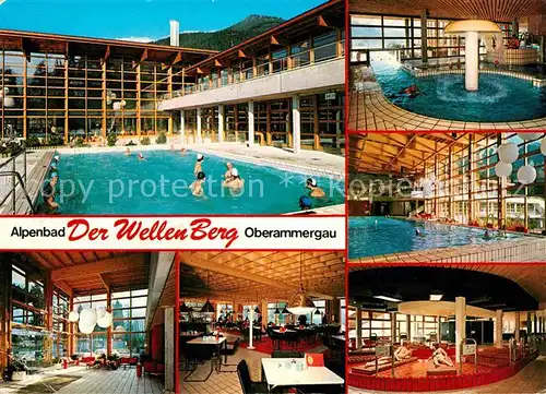 AK / Ansichtskarte Oberammergau Alpenbad Der WellenBerg Schwimmbecken Restaurant Kat. Oberammergau