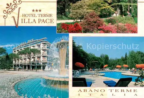 AK / Ansichtskarte Abano Terme Hotel Terme Villa Pace Springbrunnen Swimmingpool Kat. Abano Terme