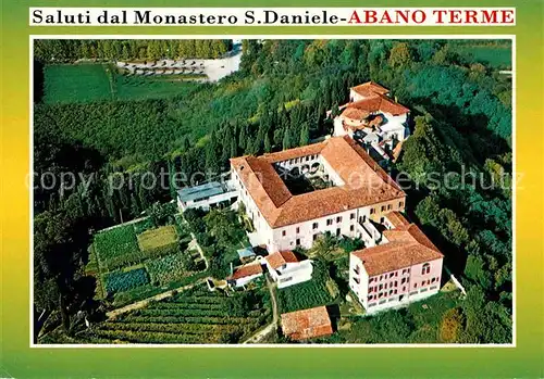 AK / Ansichtskarte Abano Terme Monastero San Daniele Fliegeraufnahme Kat. Abano Terme