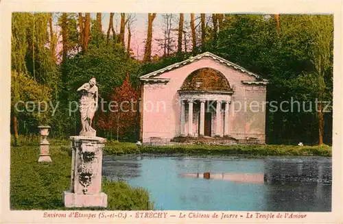 AK / Ansichtskarte Etrechy Essonne Chateau de Jeurre Temple de l Amour Statue Kat. Etrechy