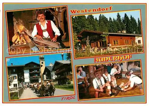 AK / Ansichtskarte Westendorf Tirol Aunerhof Musikant Dorfmotiv  Kat. Westendorf