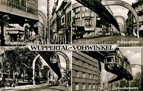 AK / Ansichtskarte Vohwinkel Schwebebahn Kaiserstrasse Kat. Wuppertal