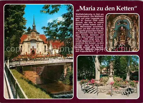 AK / Ansichtskarte Zell Harmersbach Wallfahrtskirche Maria zu den Ketten Gnadenbild Park Kat. Zell am Harmersbach