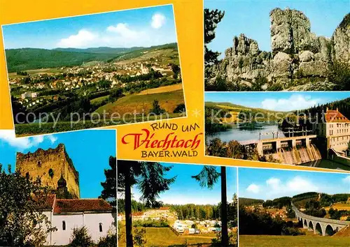 AK / Ansichtskarte Viechtach Bayerischer Wald Ruine Talsperre Bruecke Campingplatz Kat. Viechtach