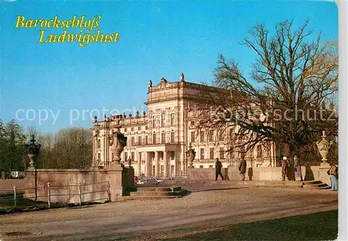 AK / Ansichtskarte Ludwigslust Barockschloss Kat. Ludwigslust