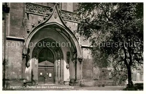 AK / Ansichtskarte Ingolstadt Donau Liebfrauenkirche Kat. Ingolstadt