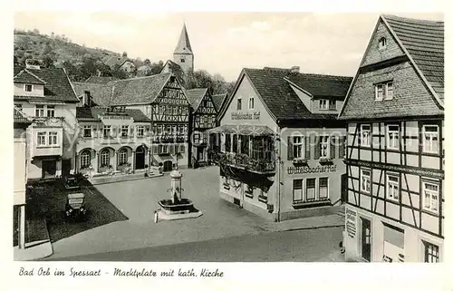 AK / Ansichtskarte Bad Orb Marktplatz mit Kath Kirche Kat. Bad Orb