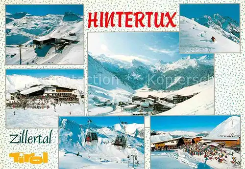 AK / Ansichtskarte Hintertux Zillertal Berggasthof Panorama Tiefschneefahren Gondelbahn Kat. Tux