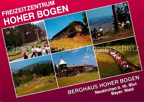 AK / Ansichtskarte Neukirchen Heilig Blut Berghaus Hoher Bogen Sommerrodelbahn Seilbahn Kat. Neukirchen b.Hl.Blut