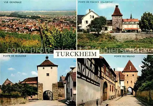 AK / Ansichtskarte Turckheim Haut Rhin Vue generale Porte de France Porte de Munster Porte du Brand Kat. Turckheim