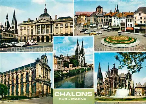 AK / Ansichtskarte Chalons sur Marne Ardenne Eglise Notre Dame en Vaux Hotel de Ville Place de la Republique Cathedrale Saint Etienne La Fontaine et l Eglise Notre Dame en Vaux Kat. Chalons en Champagne