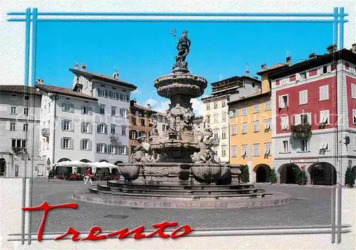 AK / Ansichtskarte Trento Piazza Duomo con fontana del Nettuno Kat. Trento