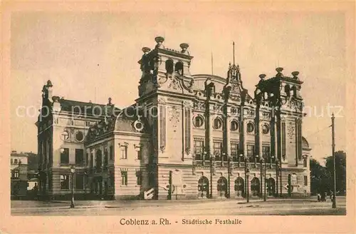 AK / Ansichtskarte Coblenz Koblenz Staedtische Festhalle Kat. Koblenz Rhein