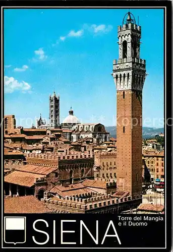 AK / Ansichtskarte Siena Torre del Mangia e il Duomo Kat. Siena