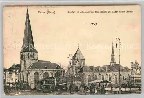 AK / Ansichtskarte Essen Ruhr Burgplatz Johanneskirche Muensterkirche Kaiser Wilhelm Denkmal Kat. Essen