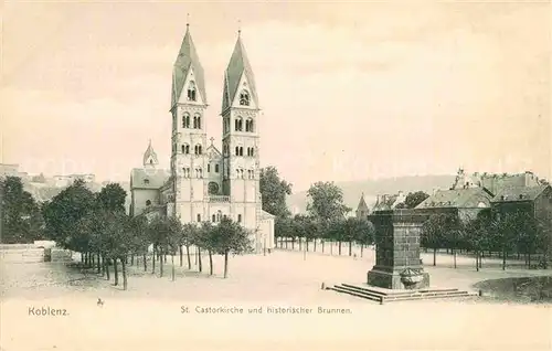 AK / Ansichtskarte Koblenz Rhein St Castorkirche und historischer Brunnen Kat. Koblenz