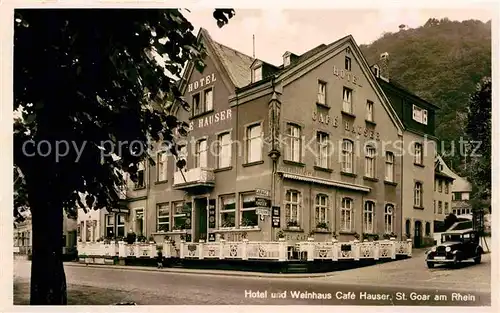 AK / Ansichtskarte St Goar Rhein Hotel Weinhaus Cafe Hauser Kat. Sankt Goar