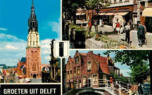 AK / Ansichtskarte Delft Kirche Innenstadt Fussgaengerzone Bruecke Kat. Delft