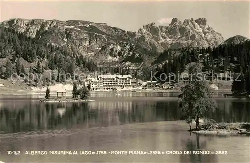 AK / Ansichtskarte Misurina Albergo al Lago Monte Piana e Croda dei Rondoi Dolomiti Kat. Italien