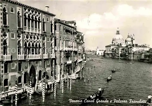 AK / Ansichtskarte Venezia Venedig Canal Grande e Palazzo Franchetti Kat. 
