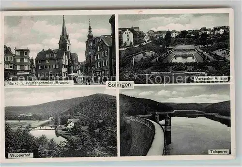 AK / Ansichtskarte Solingen Markt Waffenschmiedbrunnen Wupperhof Talsperre Vorspeler Anlage Kat. Solingen