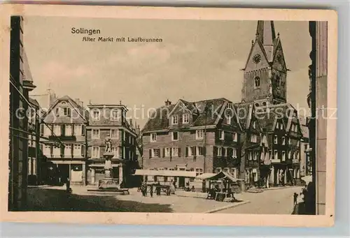 AK / Ansichtskarte Solingen Alter Markt Laufbrunnen Kat. Solingen