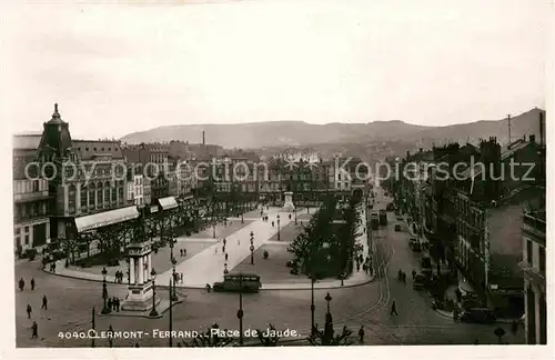 AK / Ansichtskarte Clermont Ferrand Place de Jaude Kat. Clermont Ferrand