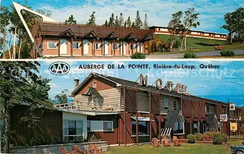 AK / Ansichtskarte Riviere du Loup Auberge de la Pointe Kat. Riviere du Loup