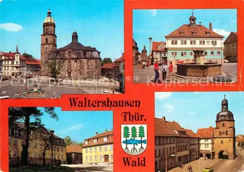AK / Ansichtskarte Waltershausen Gotha Stadtkirche Rathaus Salzmannschule Nikolaustor Kat. Waltershausen