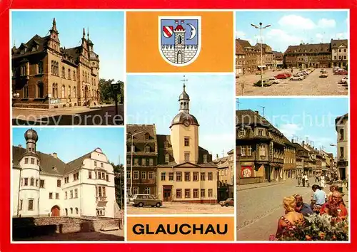 AK / Ansichtskarte Glauchau Post Schloss Forderglauchau Rathaus Markt Dr Friedrichs Str Kat. Glauchau