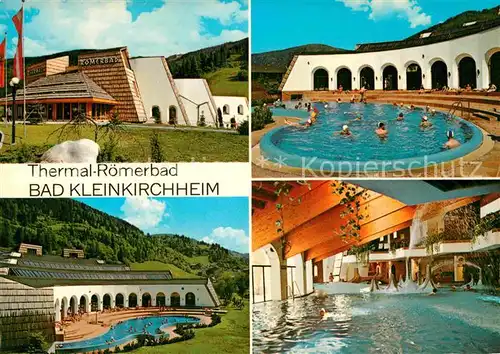 AK / Ansichtskarte Bad Kleinkirchheim Kaernten Thermal Roemerbad Thermal Hallen und Freibad Kat. Bad Kleinkirchheim