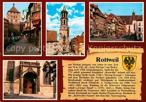 AK / Ansichtskarte Rottweil Neckar Altstadt Turm Kirche Geschichte Kat. Rottweil