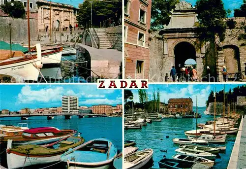 AK / Ansichtskarte Zadar Zadra Zara Hafen Tor Bruecke Kat. Kroatien