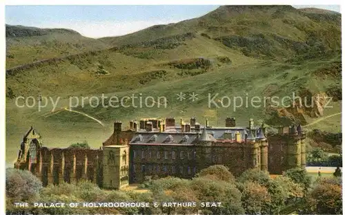 AK / Ansichtskarte Holyrood Edinburgh Palace of Holyroodhouse and Arthurs Seat Kat. Edinburgh City of