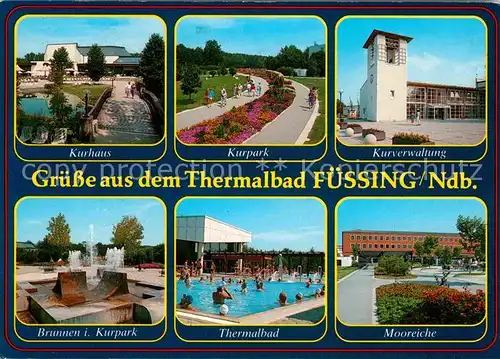 AK / Ansichtskarte Bad Fuessing Kurhaus Kurpark Kurverwaltung Thermalbad Kat. Bad Fuessing