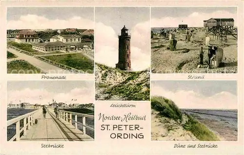 AK / Ansichtskarte St Peter Ording Promenade Seebruecke Leuchtturm Strand Duehnen Kat. Sankt Peter Ording