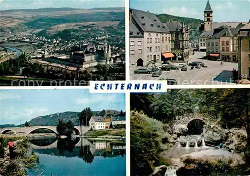 AK / Ansichtskarte Echternach Panorama Bruecken Marktplatz Kat. Luxemburg