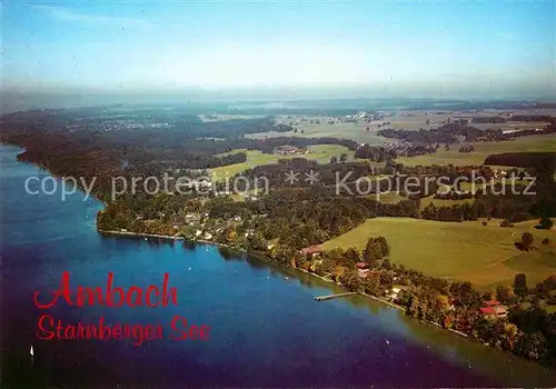 AK / Ansichtskarte Ambach Starnbergersee Fliegeraufnahme Kat. Starnberg