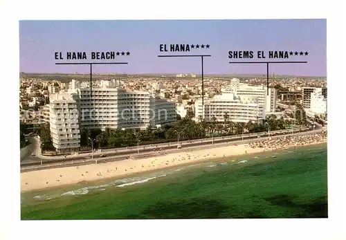 AK / Ansichtskarte Sousse El Hana Beach El Hana Shems El Hana Hotels Kat. Tunesien