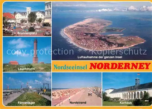 AK / Ansichtskarte Norderney Nordseebad Fliegeraufnahme Brunnenplatz Leuchtturm Faehranleger Nordstrand Kurhaus Kat. Norderney