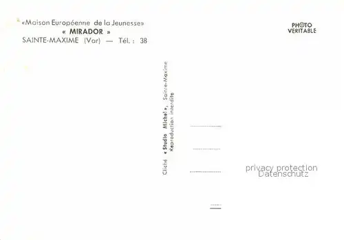 AK / Ansichtskarte Sainte Maxime sur Mer Var Maison Europeenne de la Jeunesse Mirador Kat. Sainte Maxime